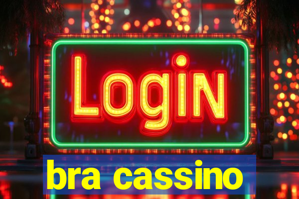 bra cassino